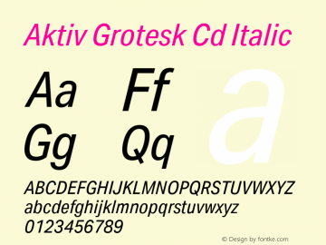 Aktiv Grotesk Cd Italic Version 1.001图片样张