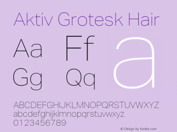 Aktiv Grotesk Hair Version 2.001图片样张