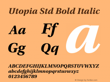 Utopia Std Bold Italic OTF 1.008;PS 001.000;Core 1.0.35;makeotf.lib1.5.4492 Font Sample