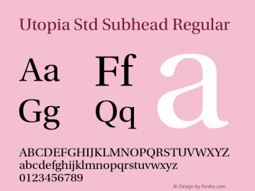 Utopia Std Subhead Regular OTF 1.008;PS 001.000;Core 1.0.35;makeotf.lib1.5.4492 Font Sample