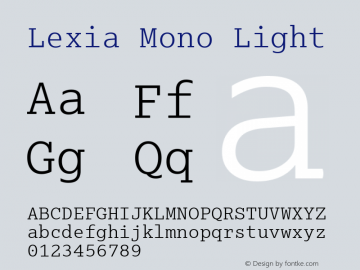 Lexia Mono Light Version 1.000图片样张