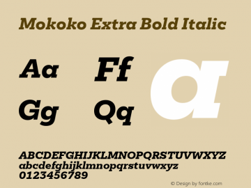 Mokoko Extra Bold Italic Version 1.000图片样张