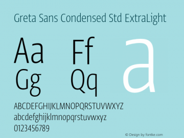 Greta Sans Cnd Std ExLt Version 1.1; 2018图片样张