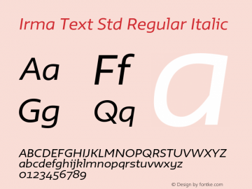 Irma Text Std Regular Italic Version 1.1; 2016图片样张