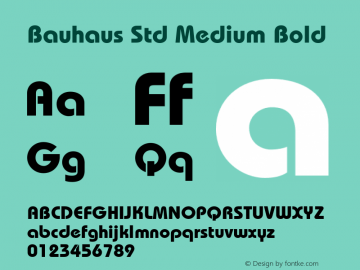 Bauhaus Std Medium Bold OTF 1.018;PS 001.001;Core 1.0.31;makeotf.lib1.4.1585图片样张