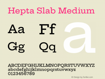 Hepta Slab Medium Version 0.007;PS 000.007;hotconv 1.0.88;makeotf.lib2.5.64775图片样张