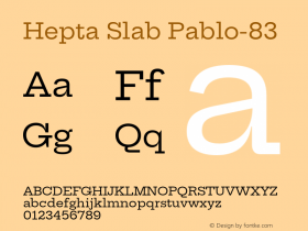 Hepta Slab Pablo-83 Version 0.008;PS 000.008;hotconv 1.0.88;makeotf.lib2.5.64775图片样张