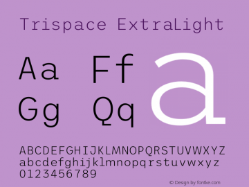 Trispace ExtraLight Version 1.210图片样张