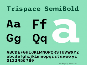 Trispace SemiBold Version 1.210; ttfautohint (v1.8.3)图片样张