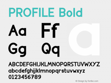 PROFILE Bold Version 1.003;Fontself Maker 3.5.6图片样张
