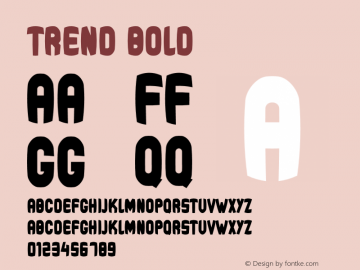 Trend Bold Version 1.001;Fontself Maker 3.5.6图片样张