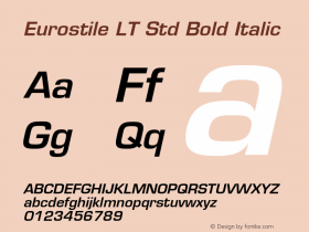 Eurostile LT Std Bold Italic OTF 1.029;PS 001.002;Core 1.0.33;makeotf.lib1.4.1585 Font Sample