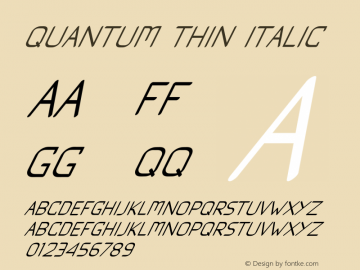 Quantum Thin Italic Version 1.001;Fontself Maker 3.5.4图片样张
