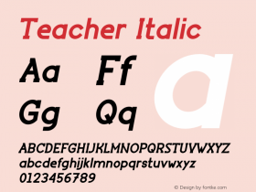 Teacher Italic Version 1.001;Fontself Maker 3.5.6图片样张