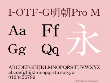 I-OTF-G明朝Pro M 图片样张