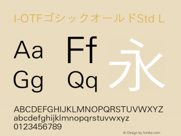 I-OTFゴシックオールドStd L 图片样张