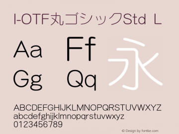 I-OTF丸ゴシックStd L 图片样张