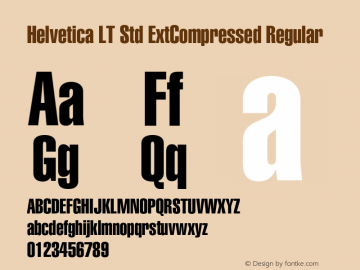 Helvetica LT Std ExtCompressed Regular OTF 1.029;PS 001.002;Core 1.0.33;makeotf.lib1.4.1585图片样张