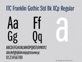 ITC Franklin Gothic Std Bk XCp Regular Version 1.047;PS 001.000;Core 1.0.38;makeotf.lib1.6.5960 Font Sample