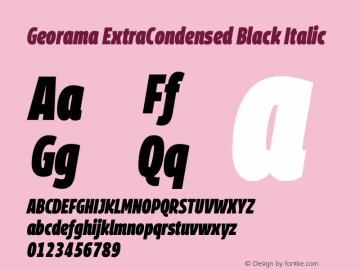 Georama ExtraCondensed Black Italic Version 1.001图片样张