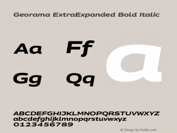 Georama ExtraExpanded Bold Italic Version 1.001图片样张