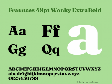 Fraunces 48pt Wonky ExtraBold Version 1.000;[b76b70a41]图片样张