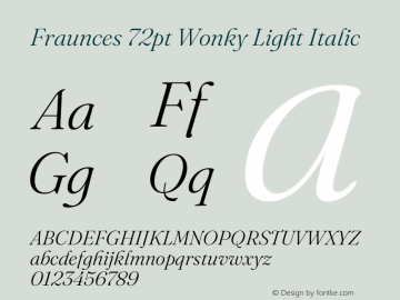 Fraunces 72pt Wonky Light Italic Version 1.000;[b76b70a41]图片样张