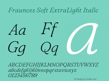 Fraunces Soft ExtraLight Italic Version 1.000;[b76b70a41]图片样张
