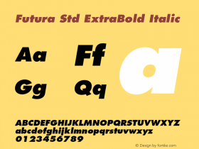 Futura Std ExtraBold Italic OTF 1.029;PS 001.002;Core 1.0.33;makeotf.lib1.4.1585图片样张