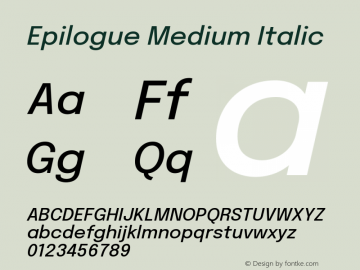 Epilogue Medium Italic Version 2.112; ttfautohint (v1.8.3)图片样张