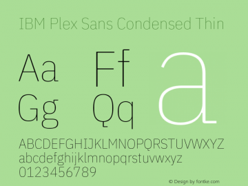 IBM Plex Sans Condensed Thin Version 1.3图片样张