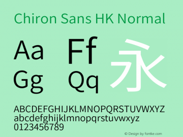 Chiron Sans HK Normal Version 2.043;hotconv 1.0.118;makeotfexe 2.5.65603图片样张