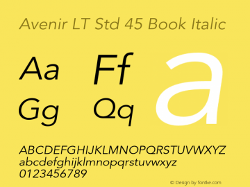 Avenir LT Std 45 Book Italic OTF 1.029;PS 001.001;Core 1.0.33;makeotf.lib1.4.1585图片样张