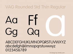 VAG Rounded Std Thin Regular OTF 1.022;PS 001.001;Core 1.0.31;makeotf.lib1.4.1585 Font Sample