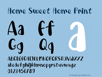 Home Sweet Home Print Version 1.002;Fontself Maker 3.5.4图片样张