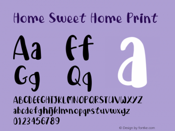 Home Sweet Home Print Version 1.002;Fontself Maker 3.5.4图片样张