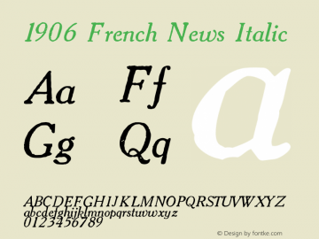 1906FrenchNewsItalic Version 1.000图片样张