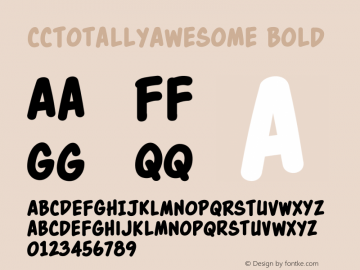 CCTotallyAwesome-Bold Version 1.000;PS 001.001;hotconv 1.0.56图片样张