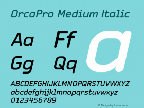 OrcaPro-MediumItalic Version 002.001图片样张