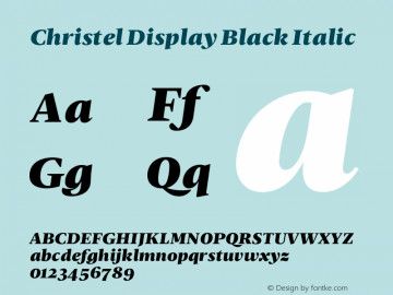 ChristelDisplay-BlackItalic Version 1.000;PS 001.000;hotconv 1.0.70;makeotf.lib2.5.58329图片样张