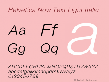 HelveticaNowText-LightItalic Version 1.00图片样张