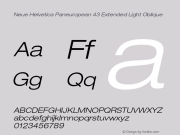 NeueHelveticaPaneuropean-43ExtendedLightOblique Version 2.000 Build 1000;com.myfonts.easy.linotype.neue-helvetica.paneuropean-43-light-extended-oblique-189171.wfkit2.version.54zW图片样张