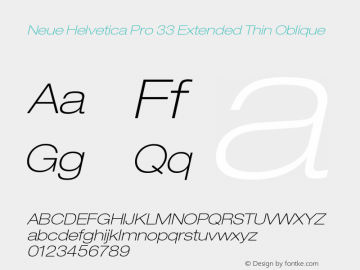 NeueHelveticaPro-33ExtendedThinOblique Version 2.000 Build 1000;com.myfonts.easy.linotype.neue-helvetica.pro-33-thin-extended-oblique-189171.wfkit2.version.54zG图片样张