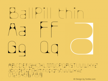 BallPill thin Version 1.000;hotconv 1.0.109;makeotfexe 2.5.65596图片样张