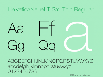 HelveticaNeueLT Std Thin Regular OTF 1.029;PS 001.003;Core 1.0.33;makeotf.lib1.4.1585图片样张