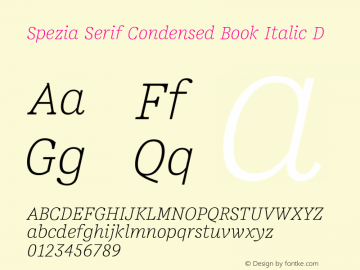 SpeziaSerif-CondensedBookItalicD Version 1.000图片样张
