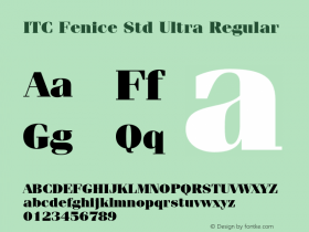 ITC Fenice Std Ultra Regular OTF 1.018;PS 001.001;Core 1.0.31;makeotf.lib1.4.1585 Font Sample