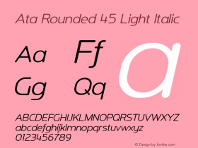 Ata Rounded 45 Light Italic Version 1.001图片样张