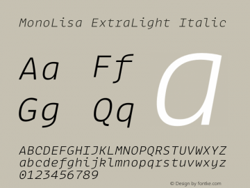 MonoLisa-ExtraLightItalic Version 1.700图片样张