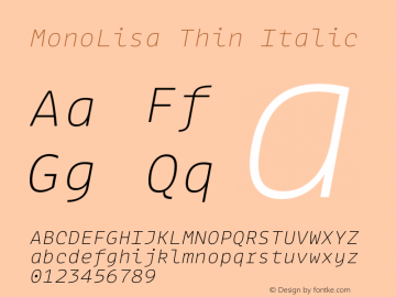 MonoLisa-ThinItalic Version 1.700图片样张